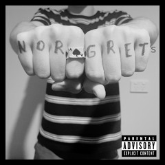 NO RAGRETS (ft. Lil Chestbump)