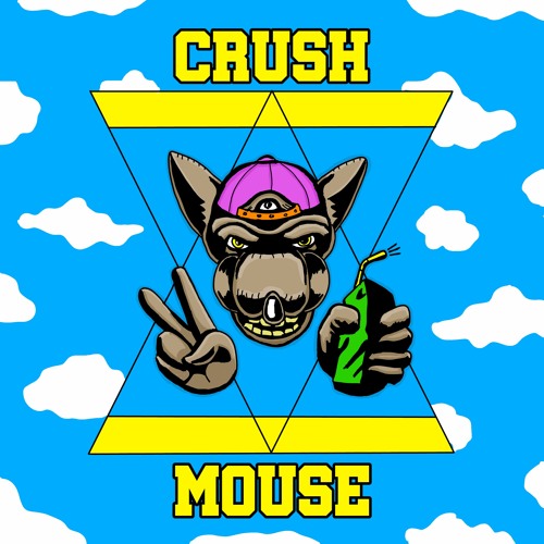Crush Mouse