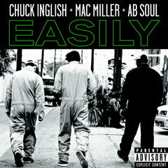 Came Thru/Easily (feat. Ab-Soul & Mac Miller)