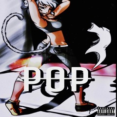 "POP" - TREY555FIVE x AZRYL