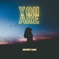 You Are