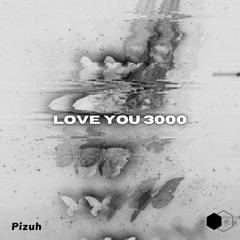 Love You 3000 - Stephanie Poetri (Pizuh Remix)  [FREE DL]