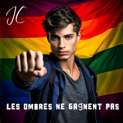 Les ombres ne gagnent pas