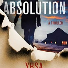 [READ] EPUB KINDLE PDF EBOOK The Absolution: A Thriller (Children's House Book 3) by
