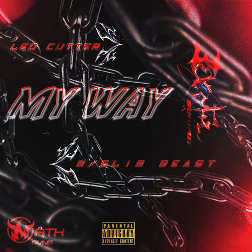 My Way (feat. Slim Beast)