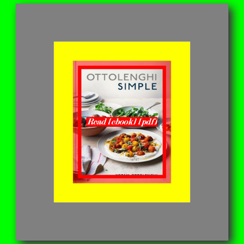 Ottolenghi Simple  by Yotam Ottolenghi