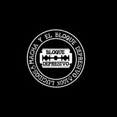 Macha y El Bloque Depresivo - Tratame Suavemente