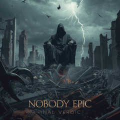 Nobody Epic – FINAL VERDICT