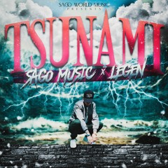 Tsunami - Legen 01, Sago Music