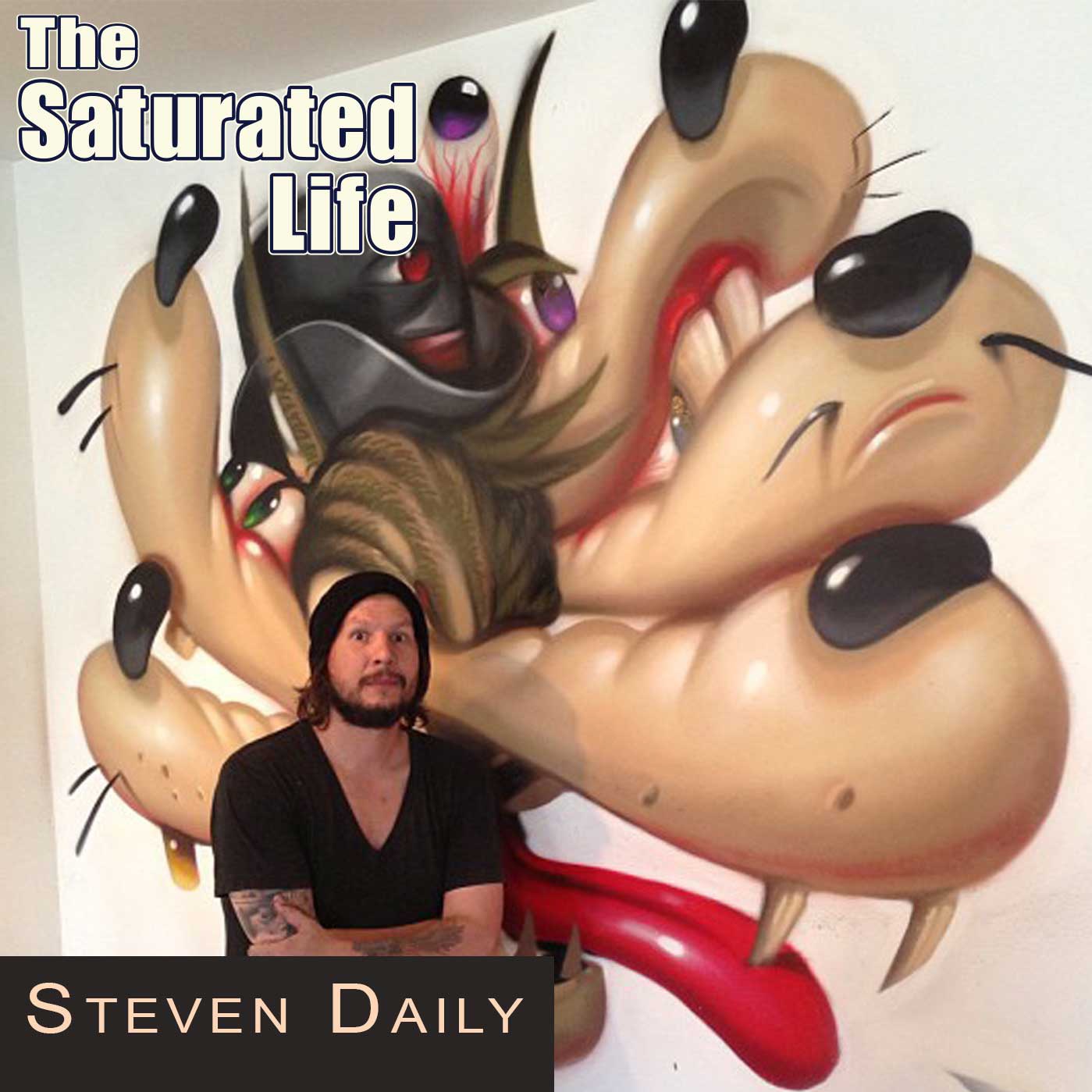Graffiti, Painting, and Conspiracies with Steven Daily Graffiti, Painting, and Conspiracies with Steven Daily