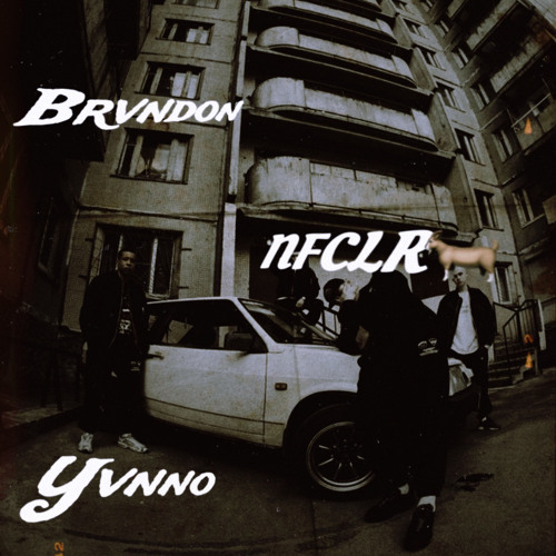 BRVNDON & YVNNO- NFCLR