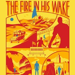 The Fire In His Wake- Arab and African Accents, French and Arabic Pronunciation