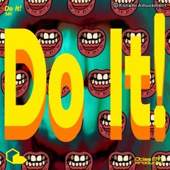 [DANCERUSH STARDOM 音源] Do It! - MK