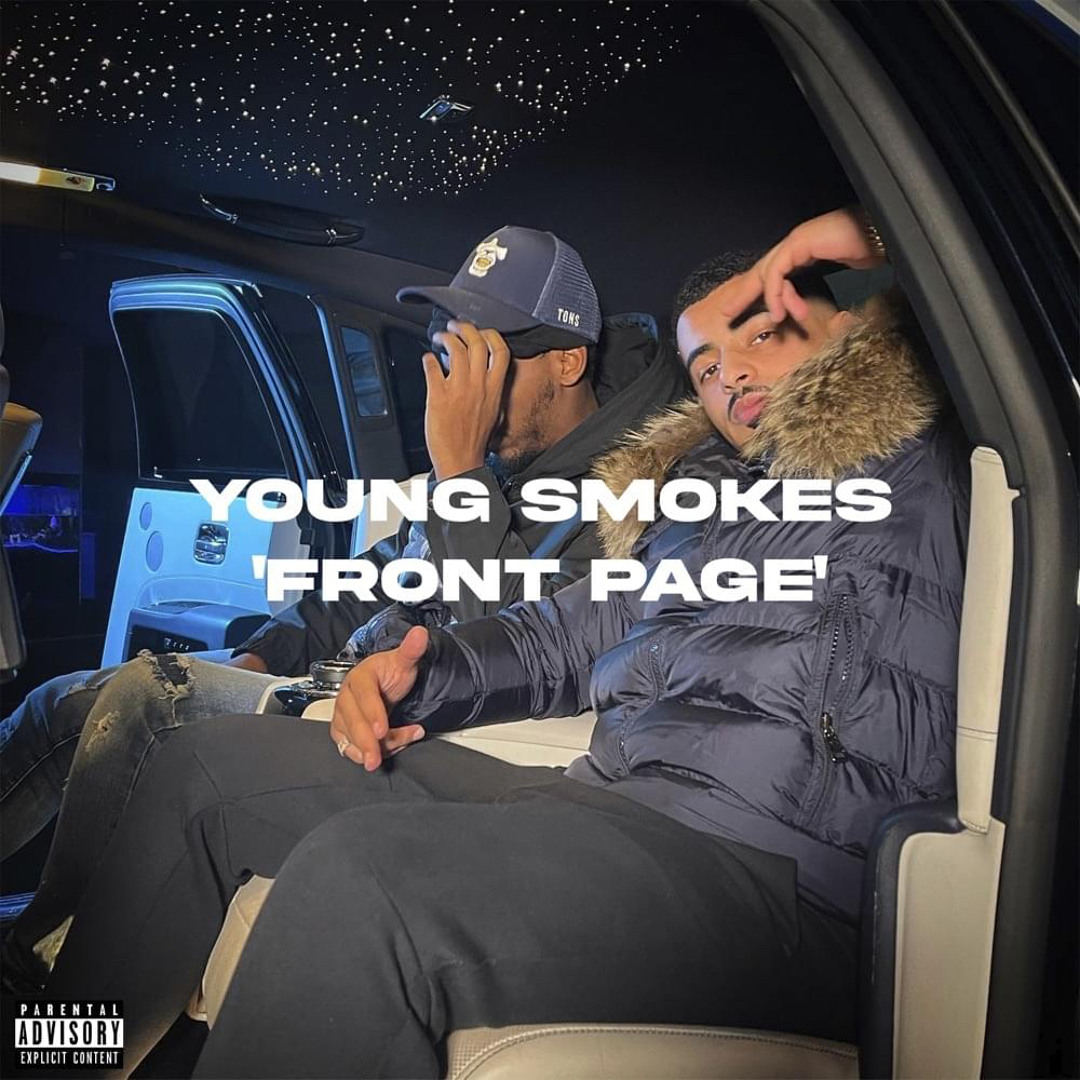Young Smokes Rapper Stream Young Smokes - Front Page by lowkey dnb uploads | Listen online ...