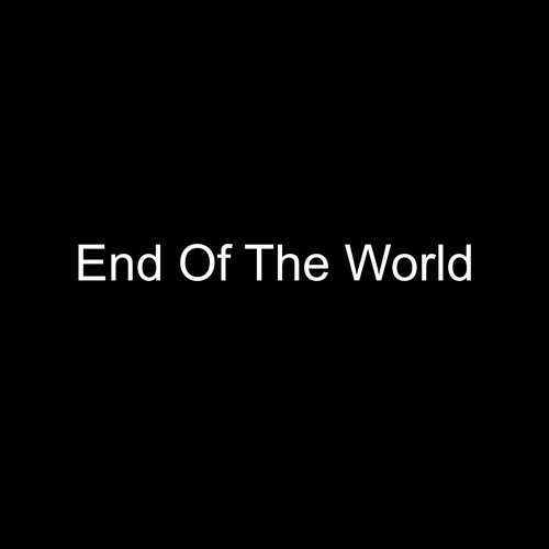[800 Special] End Of The World (Cover)