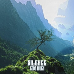 SILENCE