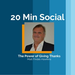 IHSCM 20 Min Social with Matt Findel-Hawkins