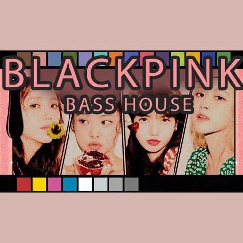 Blackpink - How you like that [BASS HOUSE REMIX]