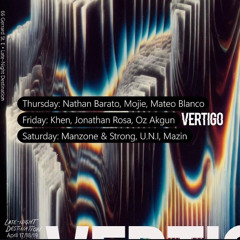 Live @ Vertigo - Opening Set Easter Long Weekend  [Apr-19-25]