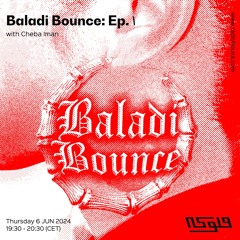 Baladi Bounce: Ep.١ - 06/06/2024