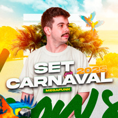 MEGA FUNK SET DE CARNAVAL 2025