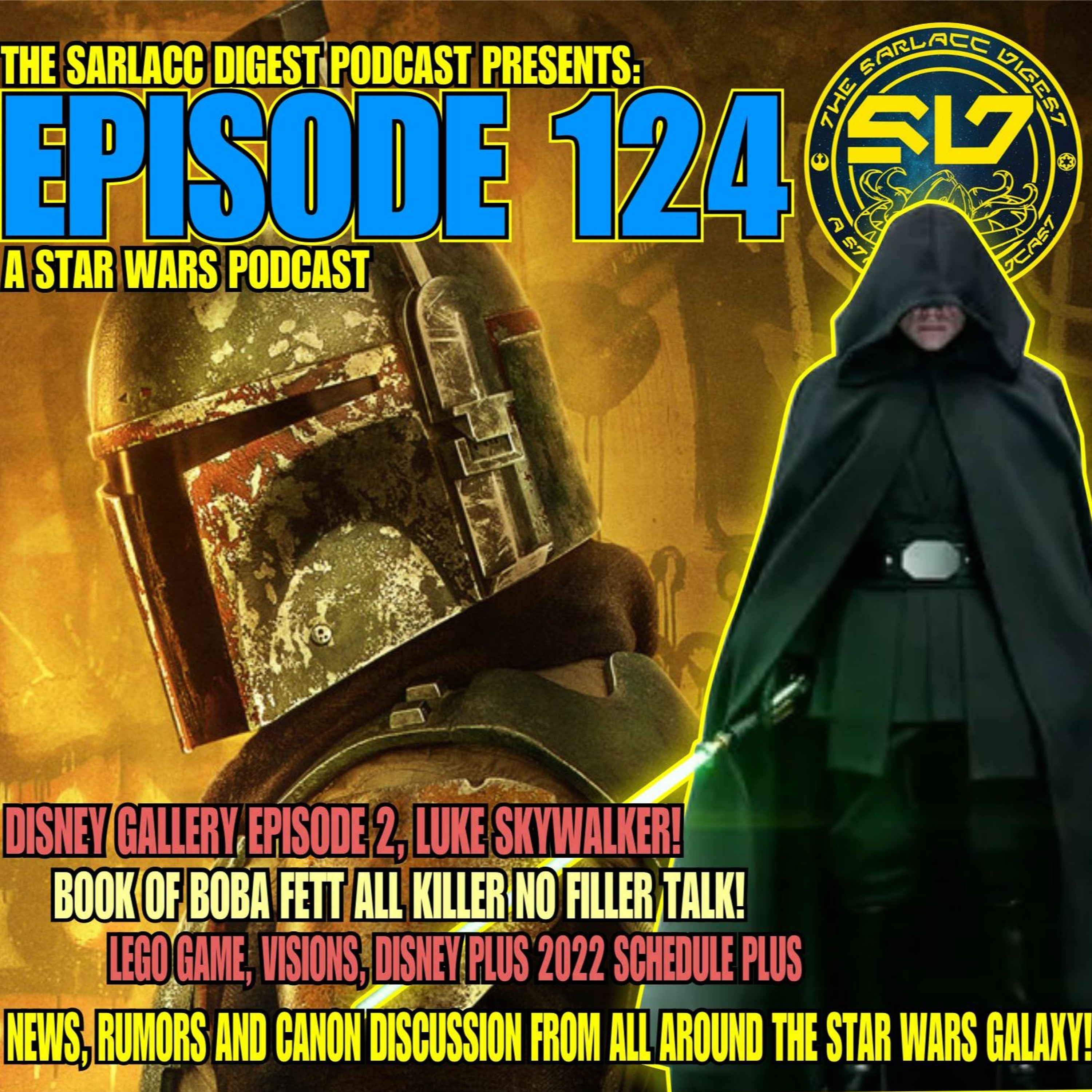 Sarlacc Digest: A Star Wars Podcast