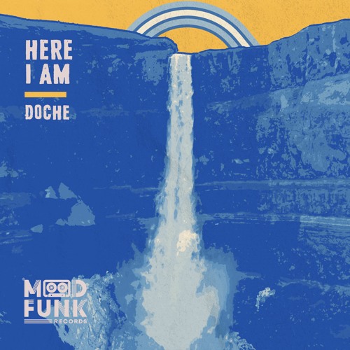 Doche - HERE I AM // MFR359