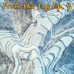 From the Top Ep. 4