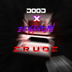 D00D X ESPIOTH - CRUDE