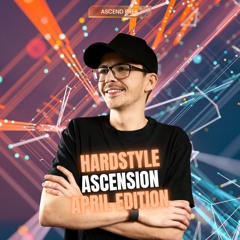 Hardstyle Ascension - April 2025