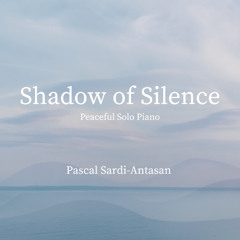 Shadow of Silence