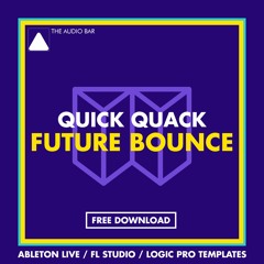 Quick Quack [FREE FLP/LOGIC PRO X/ABLETON]