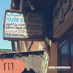 Radio Is A Foreign Country 13 - Radio Marrakesh