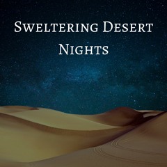 Sweltering Desert Nights