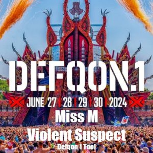 Defqon 1 Tool - Miss M And Violent Suspect