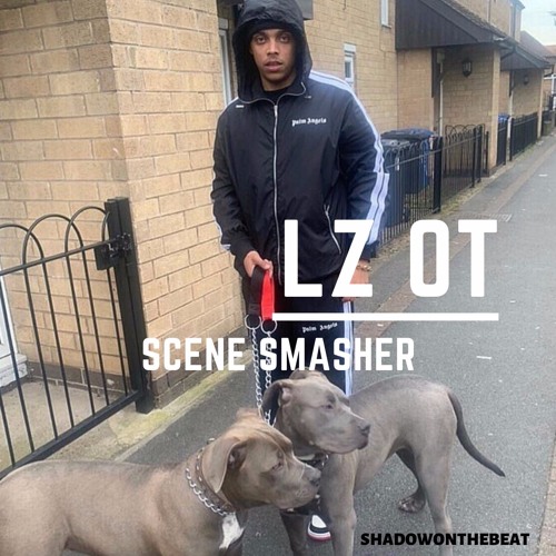 Lz - OT - Scene Smasher