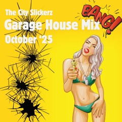 Garage House Mix October '25