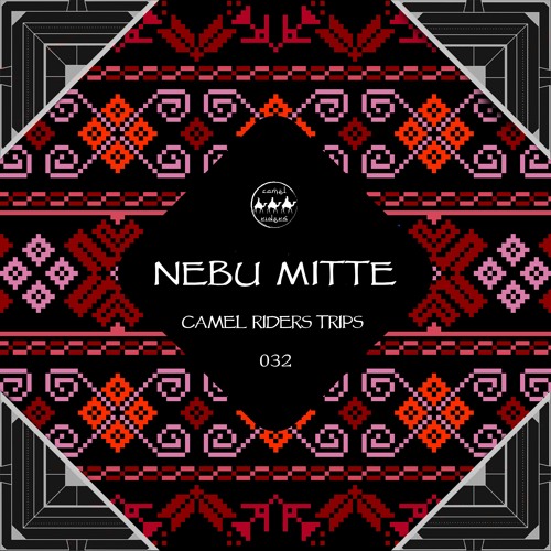 Camel Riders Trips 032 - Nebu Mitte