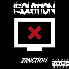 ZANCTION Ft. DEAD SECT - PTSD (Original Mix) [ISOLATION]