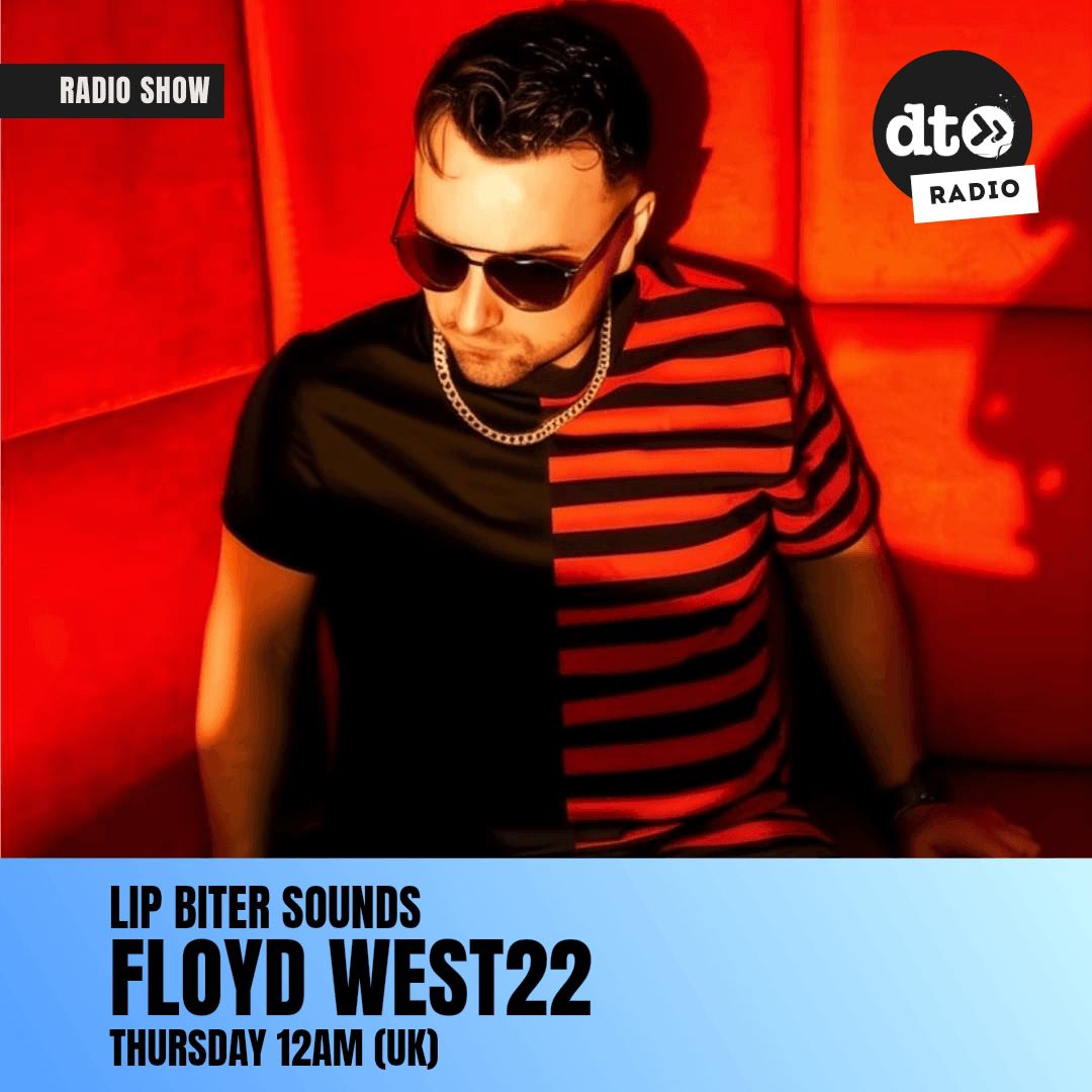 Lip Biter Sounds with FLOYD WEST22 #44