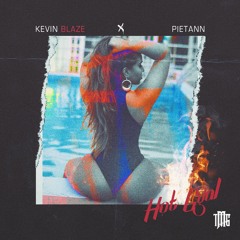 Kevin Blaze feat. Pietann - Hot Gyal
