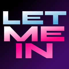 CG5 x CYN - LET ME IN (KR1TT REMIX)