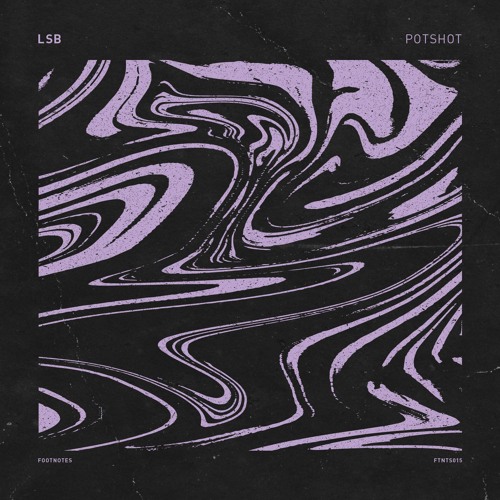 LSB - Potshot (Anile Remix)