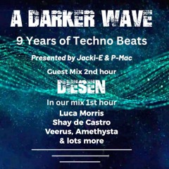 #489 A Darker Wave 29-06-2024 with guest mix 2nd hr by Diesen