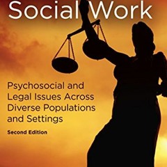 Get KINDLE PDF EBOOK EPUB Forensic Social Work: Psychosocial and Legal Issues Across Diverse Populat