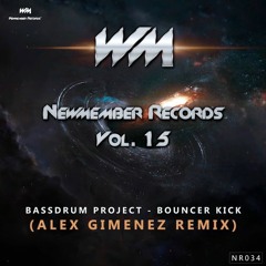 Bassdrum Project - Bouncer Kick (Alex Gimenez Remix) (DEMO)