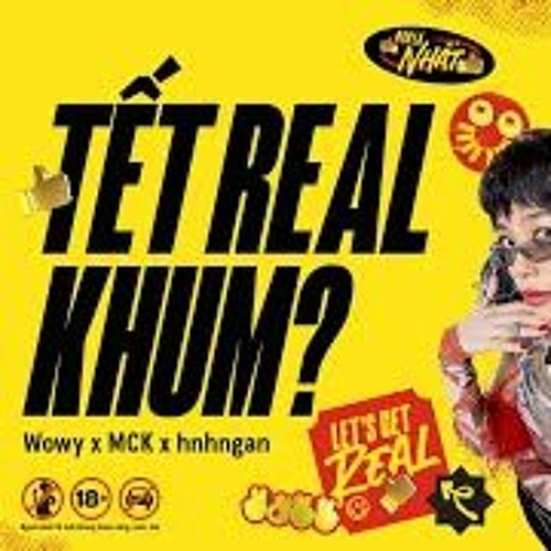 TẾT REAL KHUM ? - WOWY X MCK X HNHNGAN X MASEW