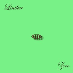 LINIKER - ZERO (DISCO EDIT)