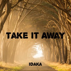 Take It Away