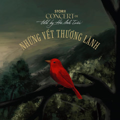 Một mình một sớm ban mai - storii concert